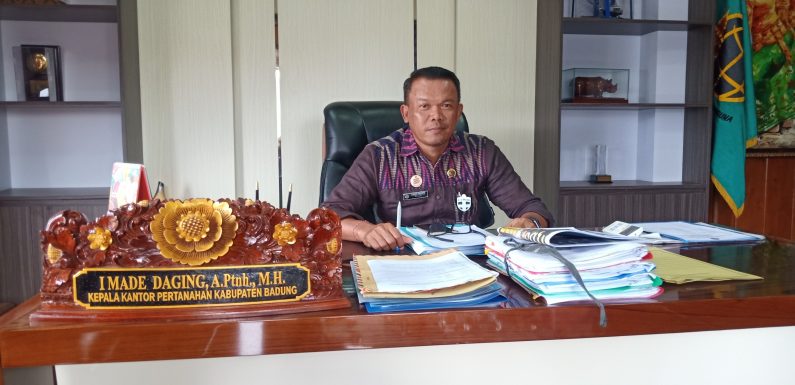 3500 Bidang Tanah di Kabupaten Badung Belum terpetakan.