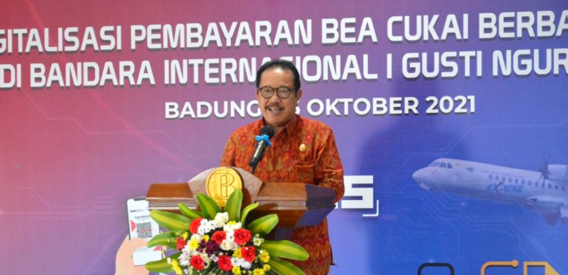 Wagub Cok Ace,  Pembayaran Bea Cukai Berbasis QRIS Permudah Transaksi dan Aman Dari Penularan Virus Covid – 19.