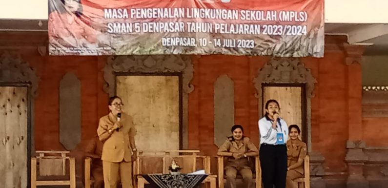 SMA Negeri 5 Denpasar Ciptakan MPLS yang Ramah dan Beretika.