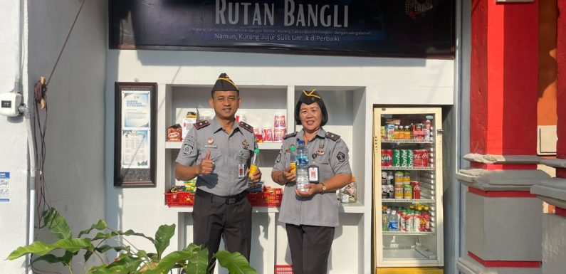TINGKATKAN INTEGRITAS PEGAWAI, RUTAN BANGLI INISIATIF BUKA WARUNG KEJUJURAN.