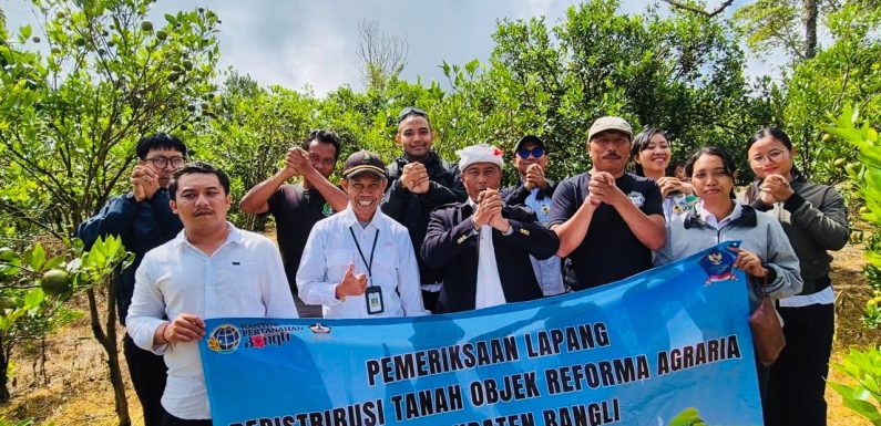 PEMERIKSAAN LAPANG OBJEK REDISTRIBUSI TANAH DIGELAR DI KINTAMANI SEBAGAI BAGIAN DARI TAHAPAN VALIDASI DAN VERIFIKASI.