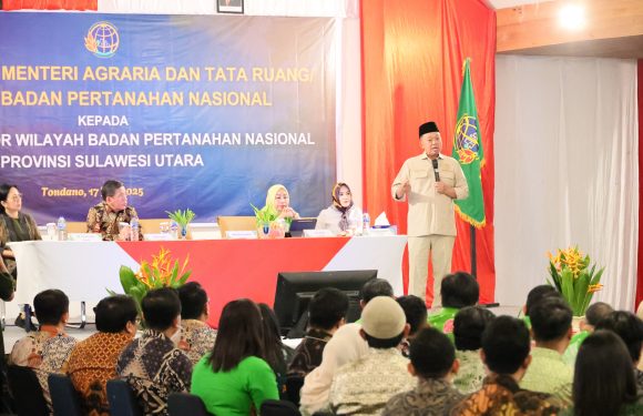 Hadapi Tiga Tantangan, Menteri Nusron Sampaikan Soal Penguatan Sistem dan SDM di Hadapan Jajaran Kanwil BPN Provinsi Sulut.