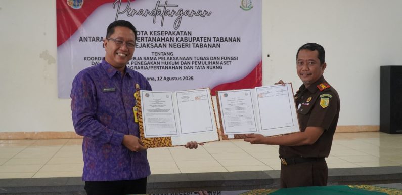 Penandatanganan Nota Kesepakatan Kantor Pertanahan Kabupaten Tabanan dan Kejaksaan Negeri Tabanan.