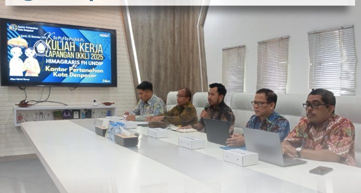 Kantor Pertanahan Kota Denpasar menerima kunjungan Kuliah Kerja Lapangan (KKL) 2025 Himpunan Mahasiswa Hukum Agraria, Adat, dan Islam (HIMAGRARIS).