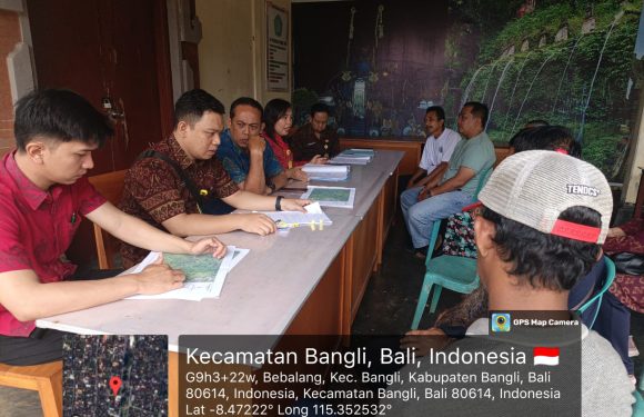 Kantor Pertanahan Kabupaten Bangli melaksanakan Sidang Panitia A Bertempat di Kelurahan Bebalang,