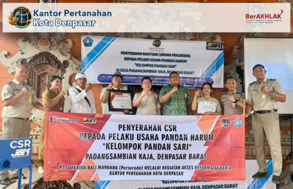 Kantor Pertanahan Kota Denpasar, Dukung  PT Jamkrida Bali Mandara Dalam Pemberian Bantuan Corporate Social Responsibility (CSR) kepada Pelaku Usaha Pandan Harum.