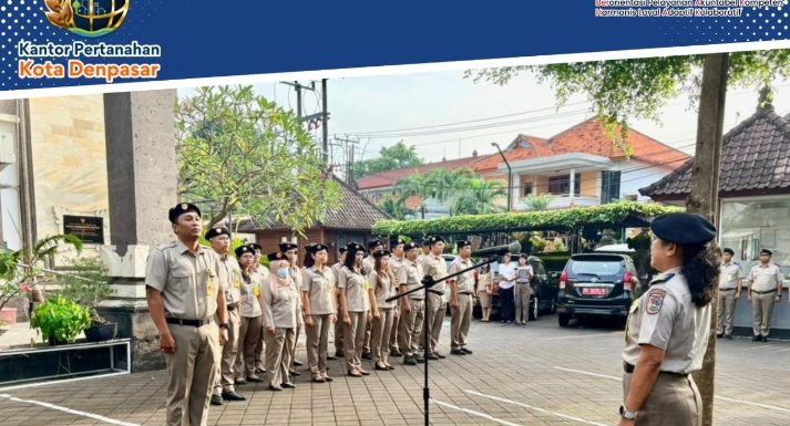 Kantor Pertanahan Kota Denpasar melaksanakan kegiatan rutin Apel Pagi.