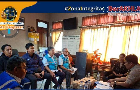 Kantor Pertanahan Kota Denpasar melakukan pemeriksaan lapangan Sekaligus menghadiri Sidang Panitia Pemeriksaan Tanah A (Panitia A.II).