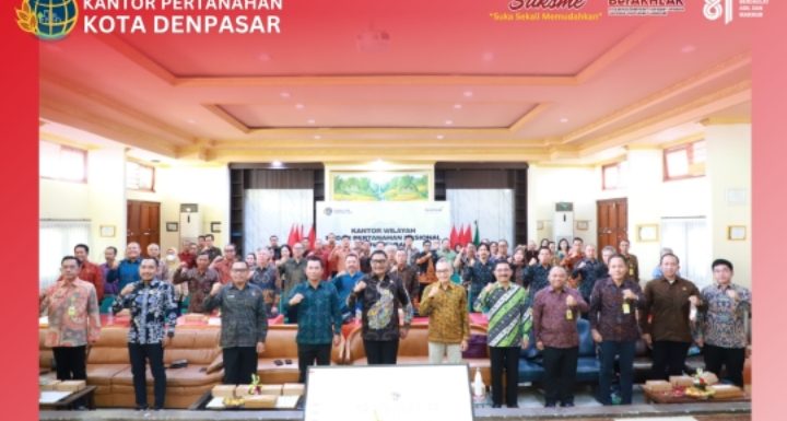 Kepala Kantor Pertanahan Kota Denpasar Mengikuti Rapat Pembinaan dan Pengawasan PPAT di Lingkungan Kanwil BPN Provinsi Bali