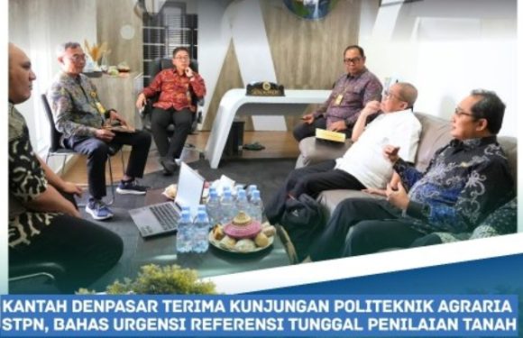 Kantor Pertanahan Kota Denpasar Terima Kunjungan Politeknik Agraria STPN Dalam Rangka Penelitian Penerapan Referensi Tunggal Penilaian Tanah.