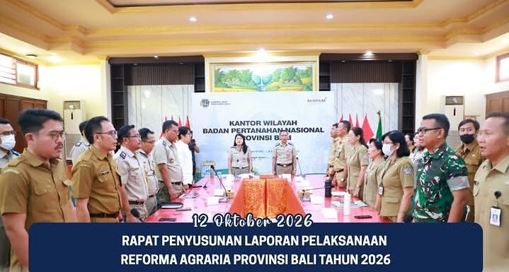 Kantah Buleleng Mengikuti Rapat Penyusunan Laporan Pelaksanaan Reforma Agraria Tahun 2026 di Kanwil BPN Provinsi Bali.